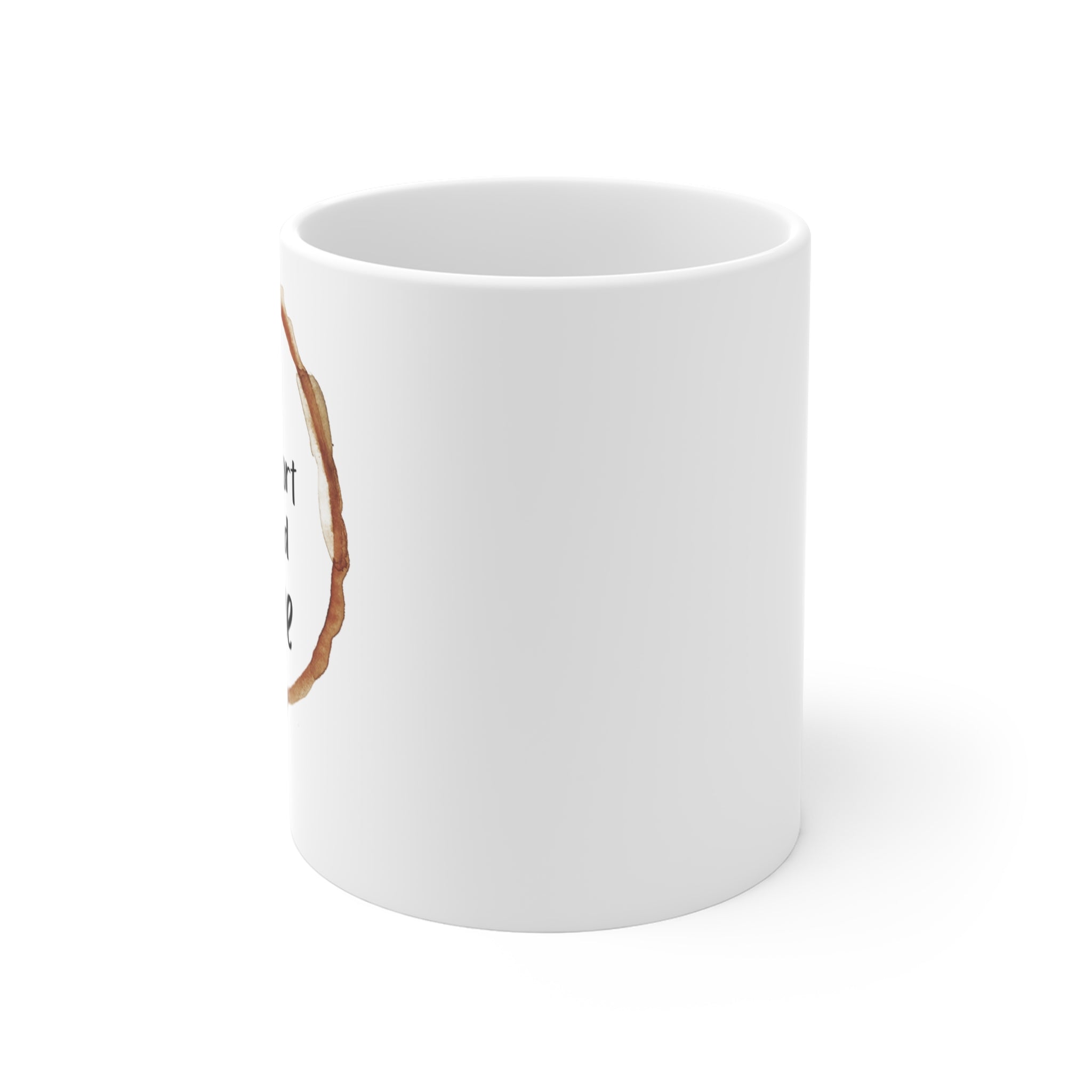 Life is Too Short for Bad Coffee, Inspirational Cute Mug design | Perfect gift Idea