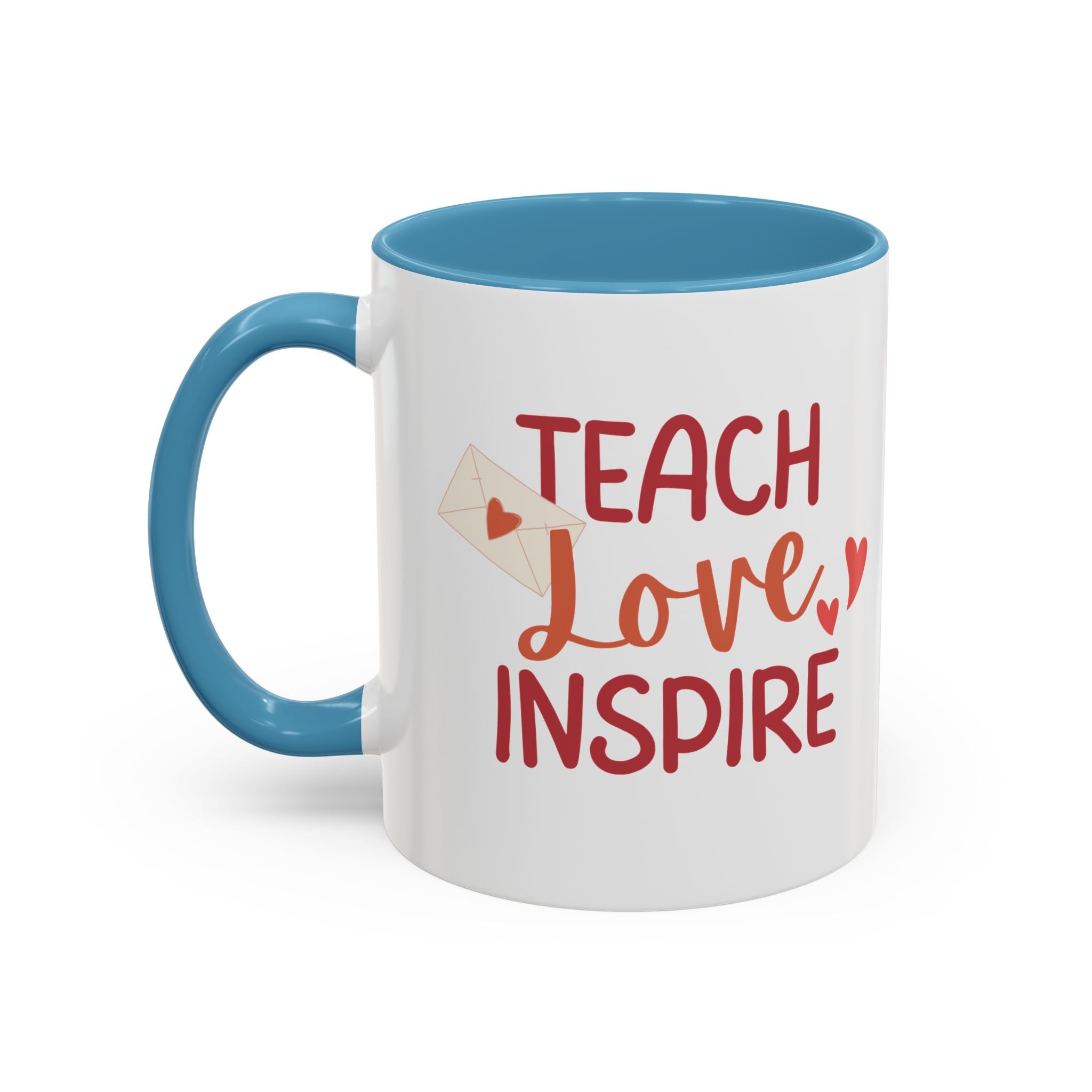 Teach, Love, Inspire Valentine's Design, Holiday Drinkware, Valentines, Christmas Birthday Gifts for Teachers, Coffee Mug for Teacher Valentines Day,
