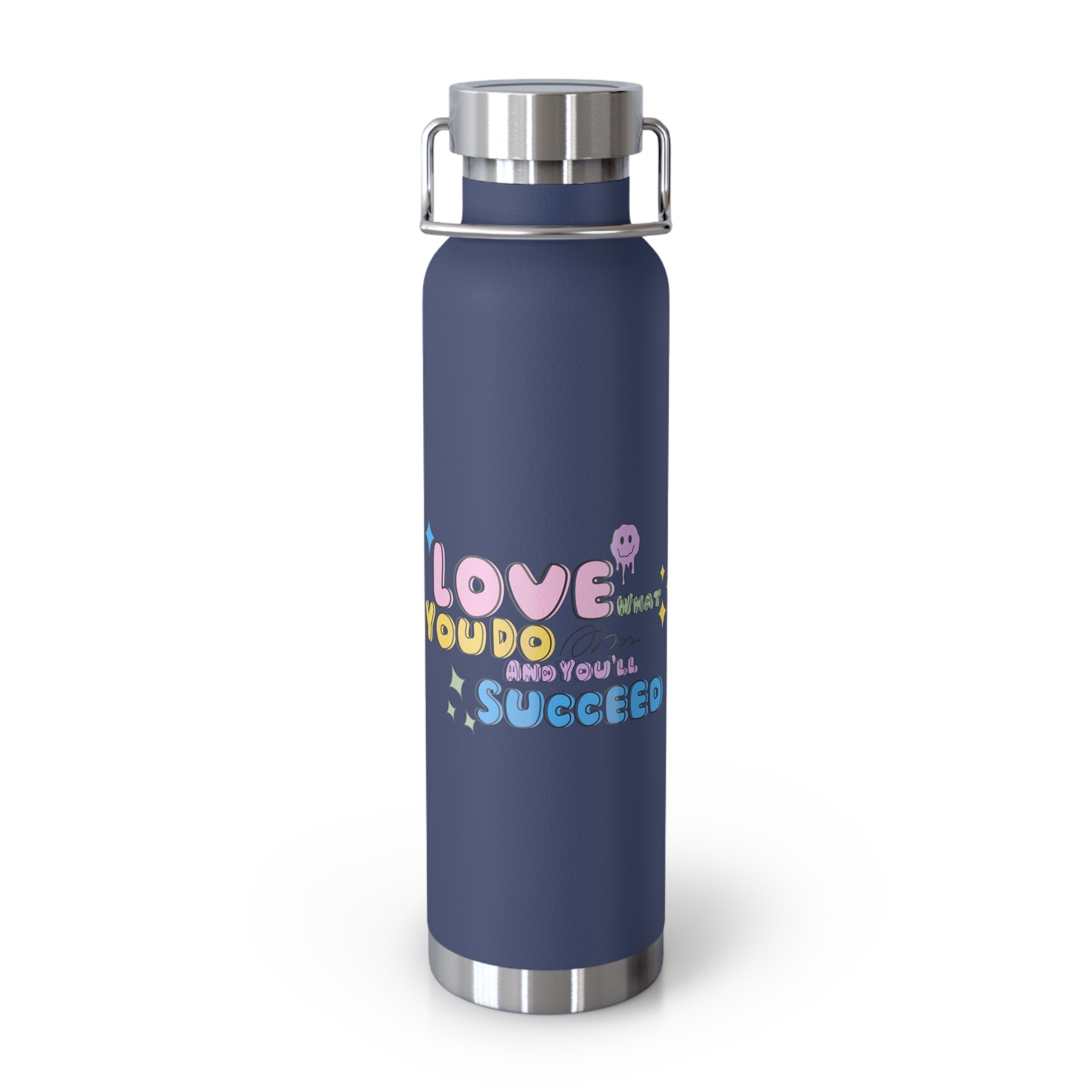 "Love What You Do and You'll Succeed " Copper Water Bottle, Inspirational Quote, Gift Tumbler, 22oz, Motivational Drinkware, Stainless Steel Thermos