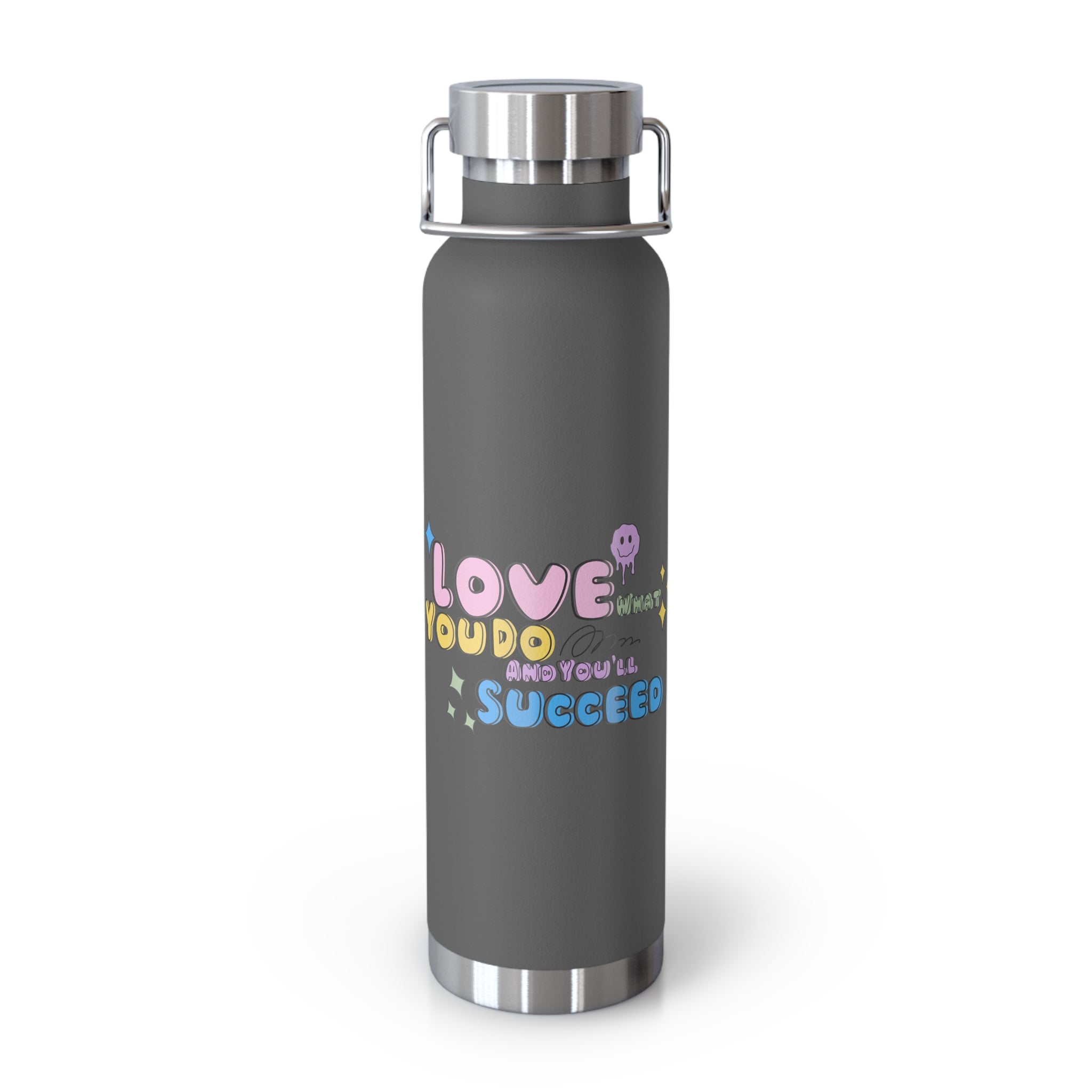 "Love What You Do and You'll Succeed " Copper Water Bottle, Inspirational Quote, Gift Tumbler, 22oz, Motivational Drinkware, Stainless Steel Thermos