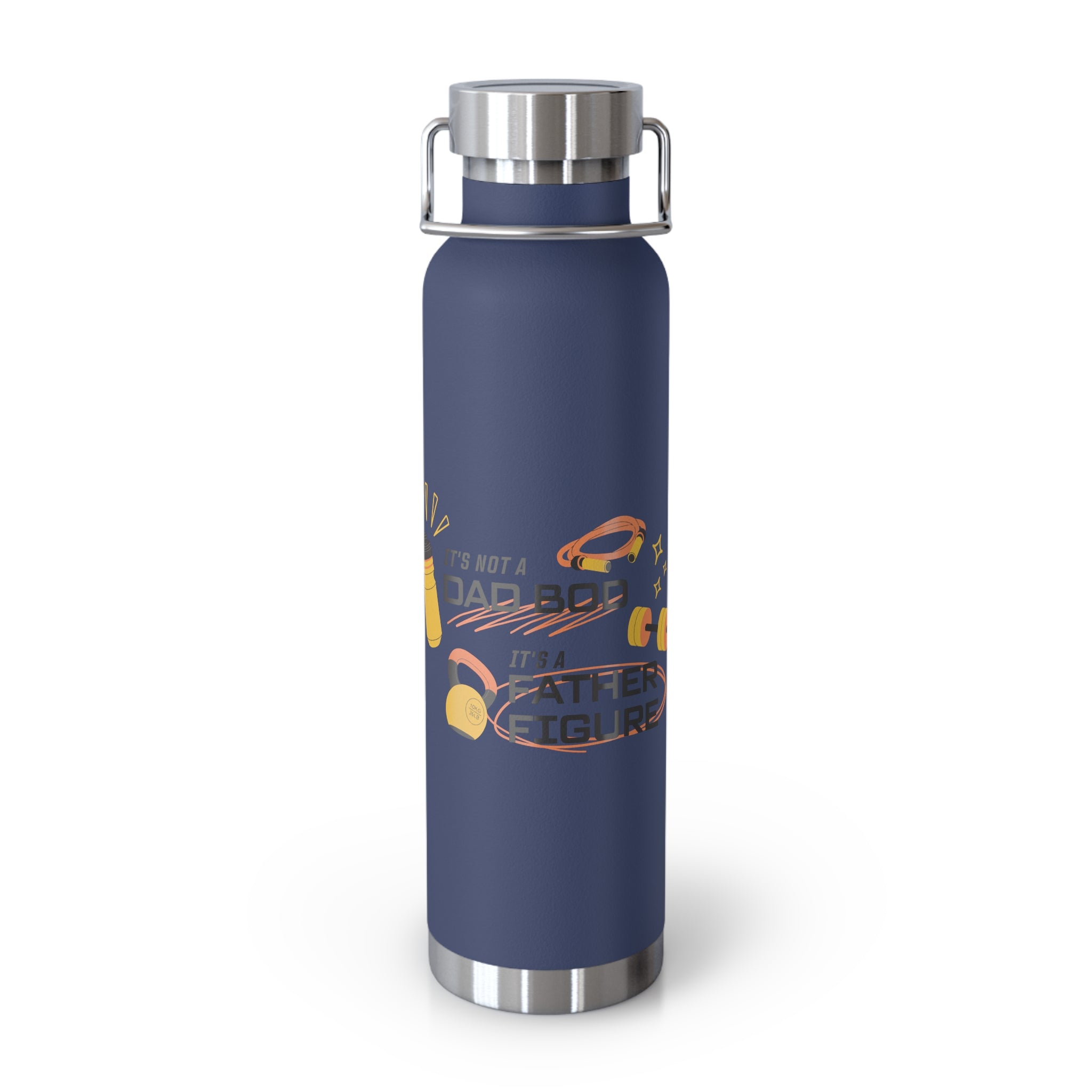 " I'ts Not Dad Bod, It's A Father Figure" Copper Water Bottle, Inspirational Quote, Gift Tumbler, 22oz, Motivational Drinkware, Stainless Steel Thermos