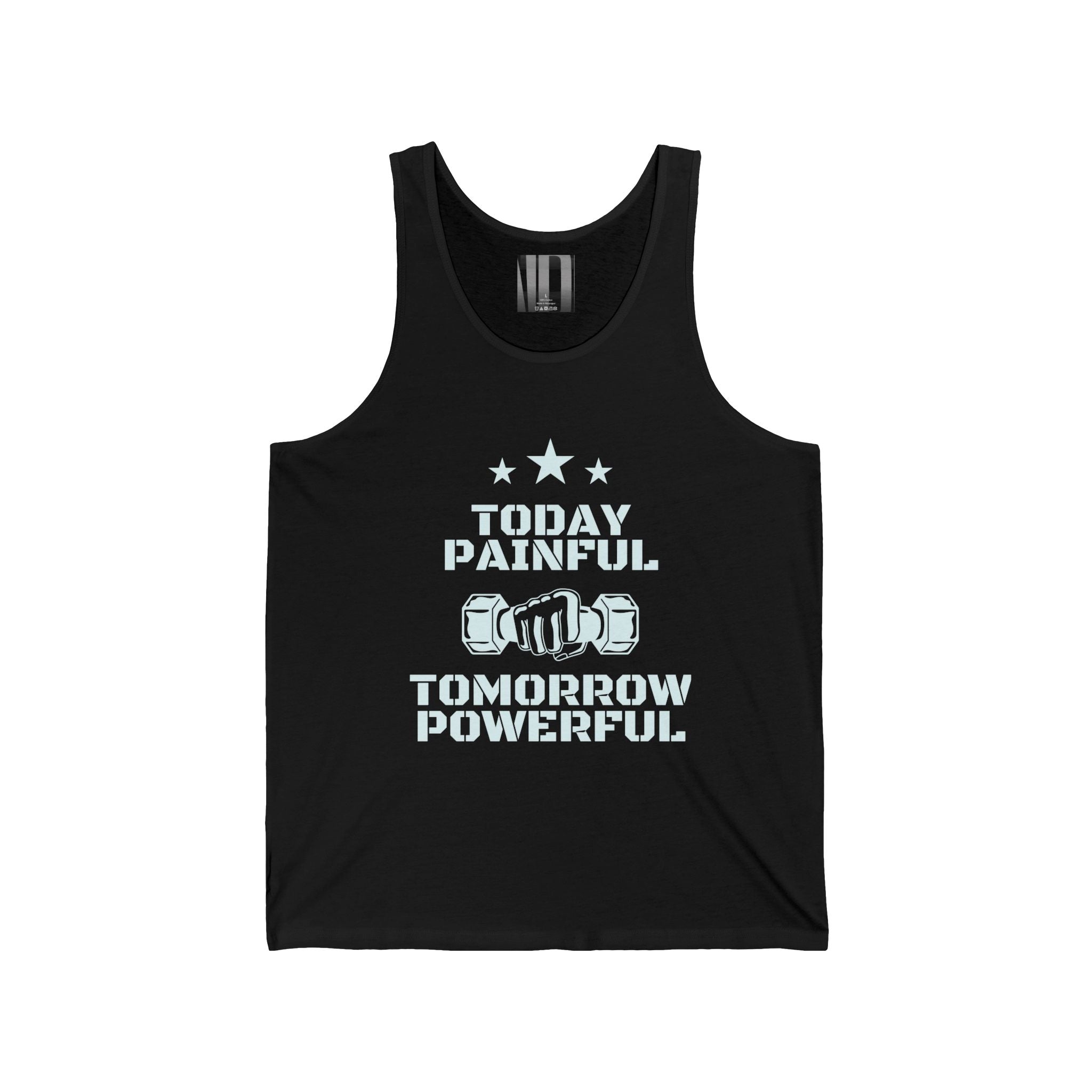 Today Painful, Tomorrow Powerful, Gym Dudes Tank Top, Workout Sleeveless Shirt, Fitness Muscle Tee, Athletic Unisex Jersey Tank, Bodybuilding Tank, Exercise Vest