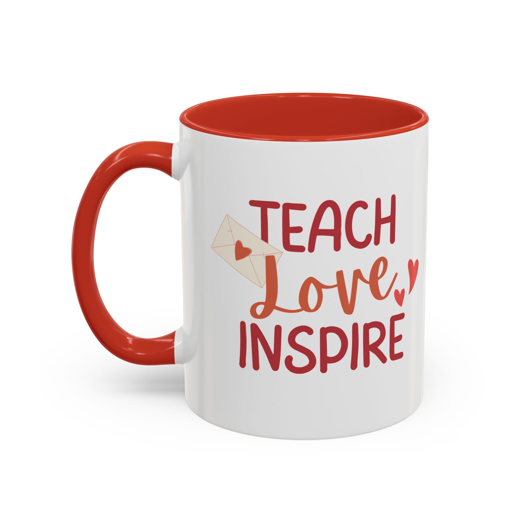 Teach, Love, Inspire Valentine's Design,  Holiday Drinkware, Valentines, Christmas Birthday Gifts for Teachers, Coffee Mug for Teacher Valentines Day,