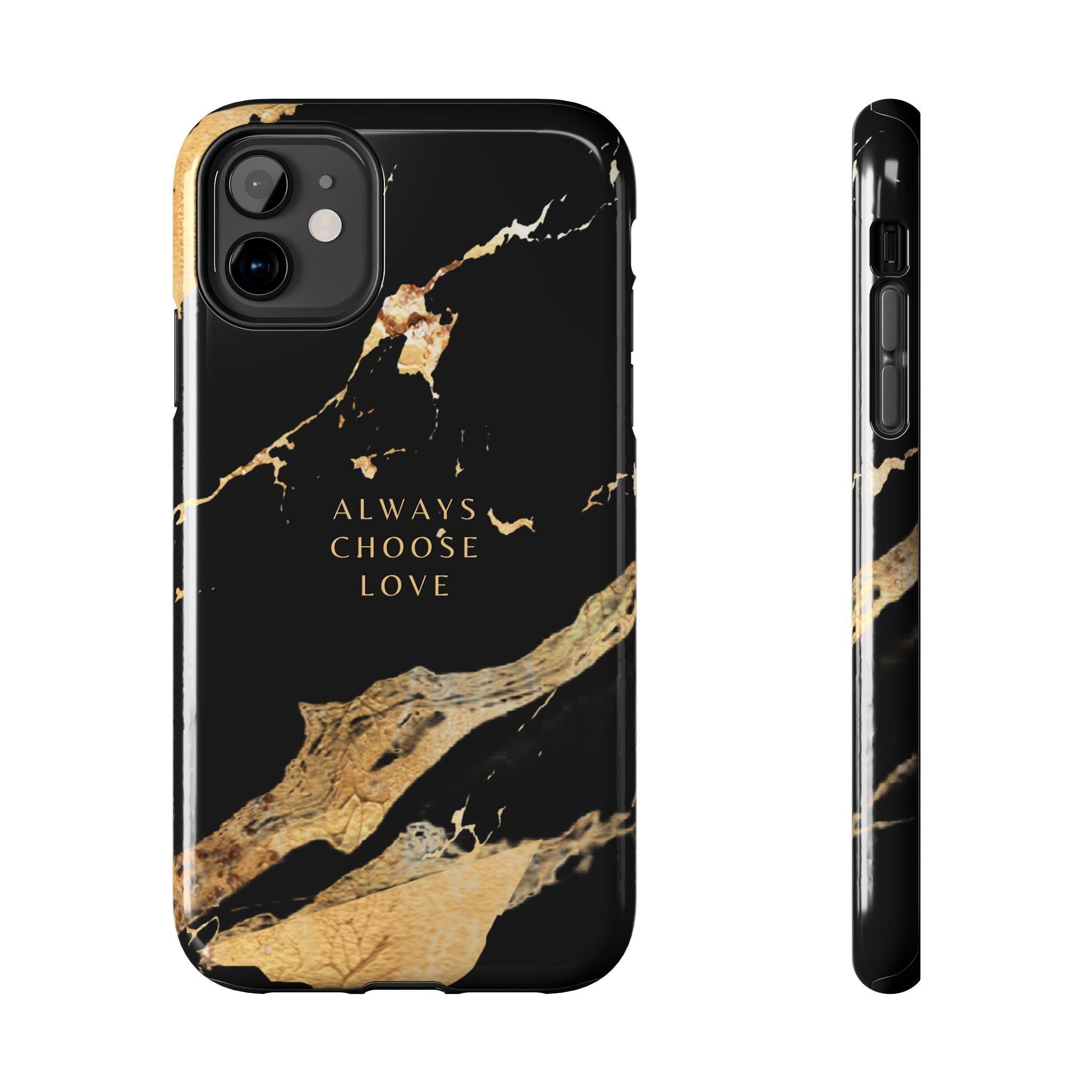 Black Gold Always Choose Love, Elegant Phone Cases, Stylish Phone Covers, Chic Phone Protectors, Fashionable Case for Her, Trendy Smartphone Accessories