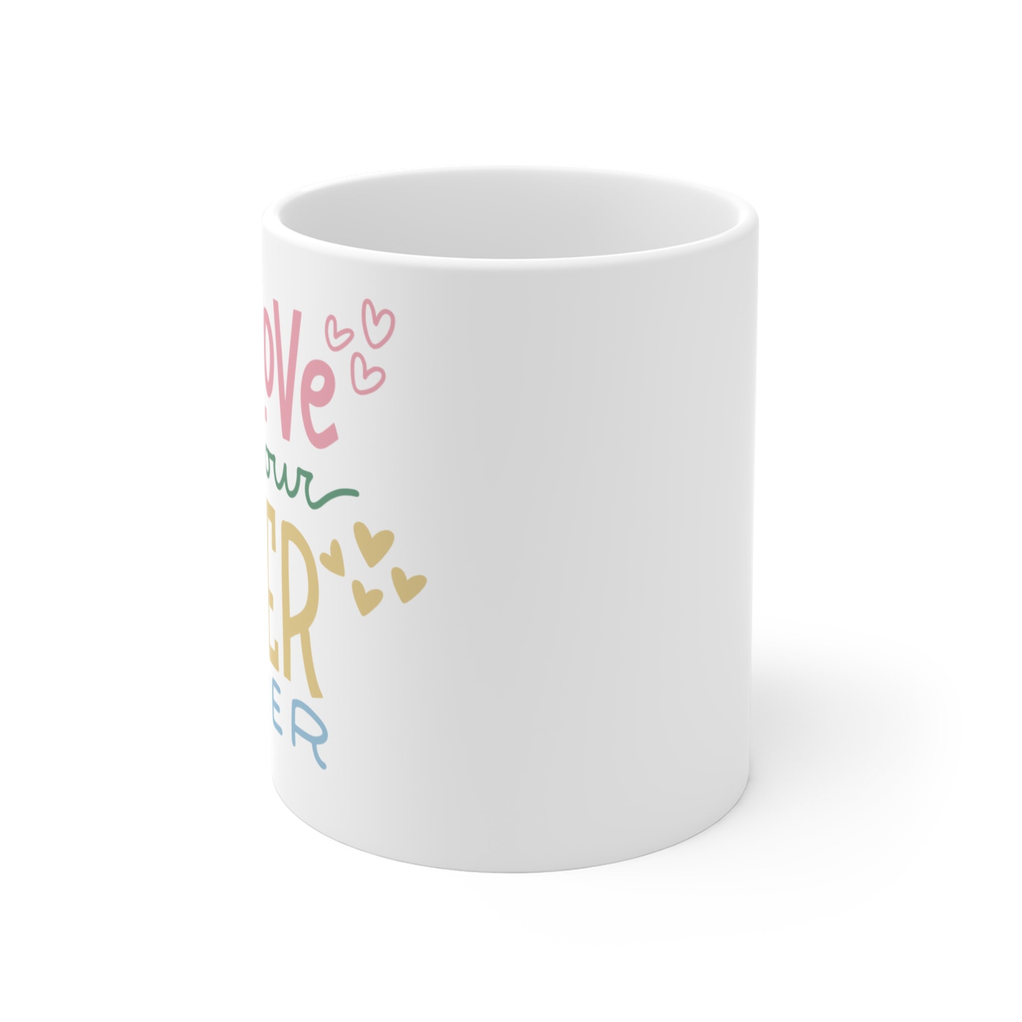 Self Love Is Your Super Power,  Inspirational Cute Mug design | Perfect gift Idea